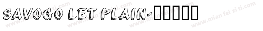 Savogo LET plain字体转换
